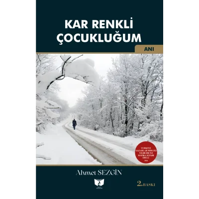 Kar Renkli Çocukluğum