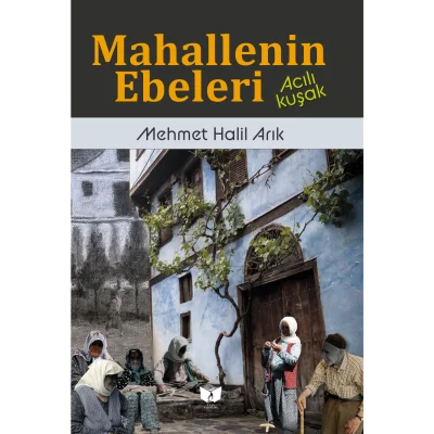 Mahallenin Ebeleri