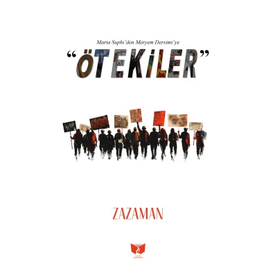 Ötekiler Maria Suphiden Meryem Dersimiye