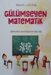 Gülümseyen Matematik_İsmail Güçtaş