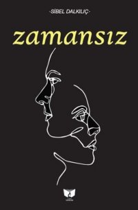 Zamansız_Sibel Dalkılıç