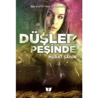 Düşler Peşinde