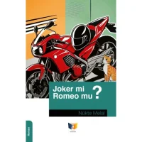 Joker mi? Romeo mu?