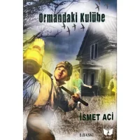 Ormandaki Kulübe