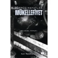 Sönmüş Hayatlar Mükellefiyet