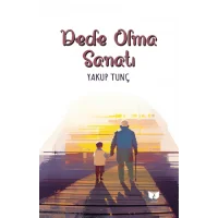 Dede Olma Sanatı