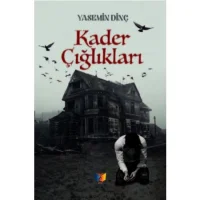 Kader Çığlıklar