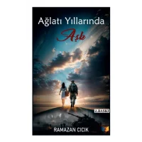 Ağlatı Yıllarında Aşk