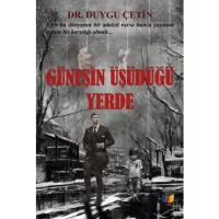 Güneşin Üşüdüğü Yerde