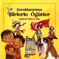 Çocuklarımıza şiirlerle öğütler